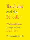 Cover image for The Orchid and the Dandelion